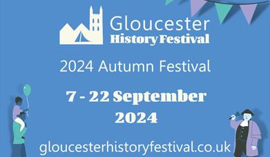 Gloucester History Festival