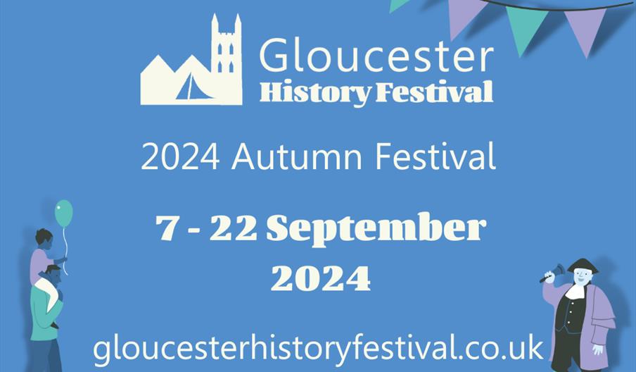 Gloucester History Festival