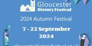 Gloucester History Festival