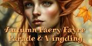 Autumn Equinox Faery Fayre Weekend 28th & 29th September 2024